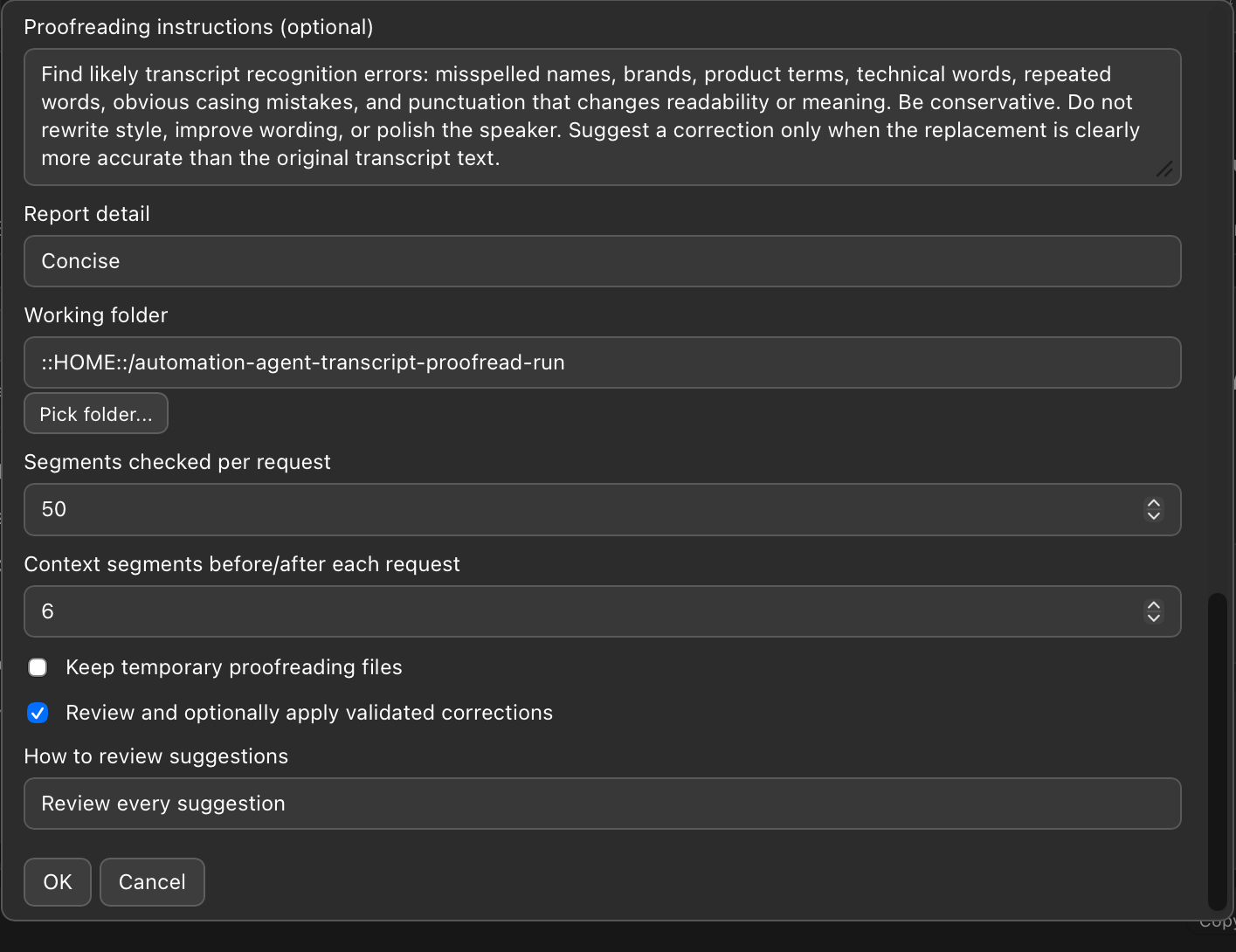 Proofread Selected Transcripts setup dialog with proofreading instructions, report detail, working folder, chunk size, context, and review options.